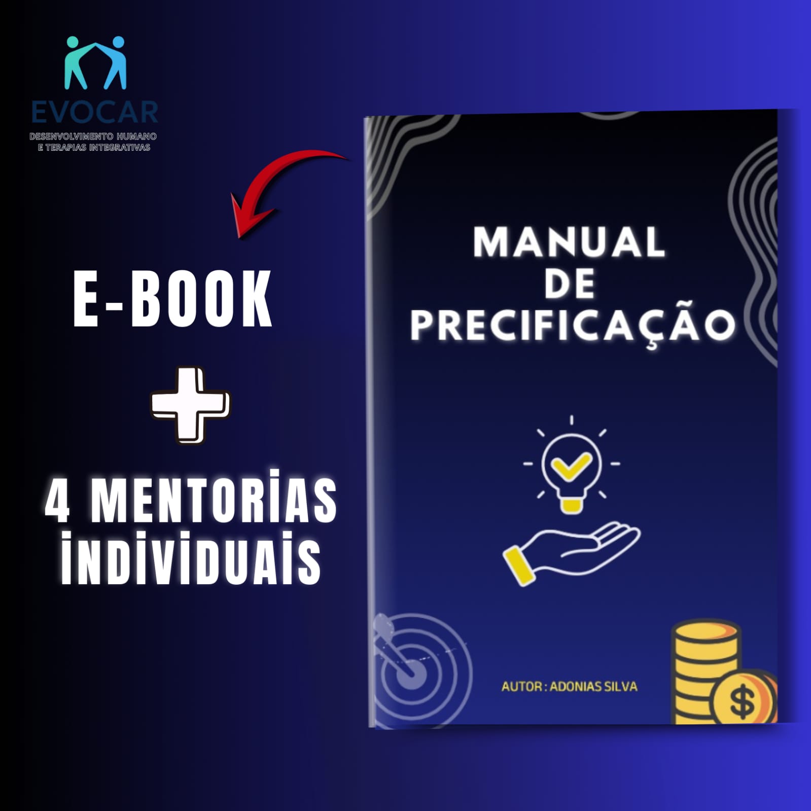 E-book + 4 Mentorias Individuais